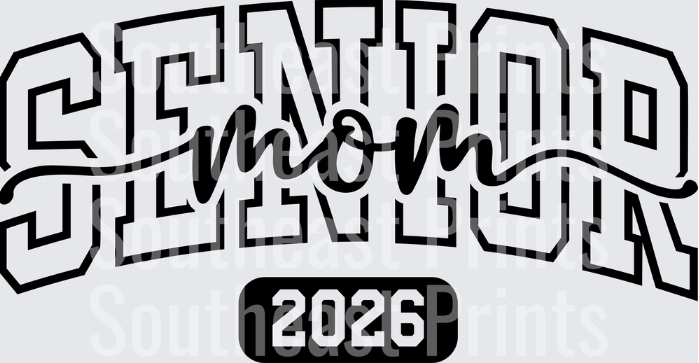 Senior Mom 2026 Graduation Typography Design