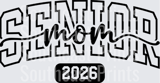 Senior Mom 2026 Graduation Typography Design