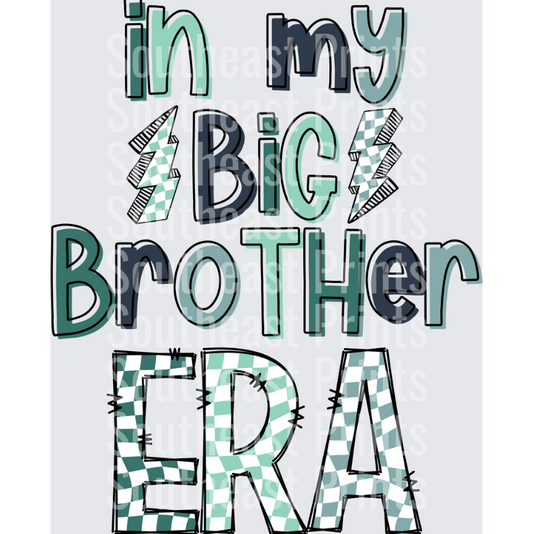 In My Big Brother Era