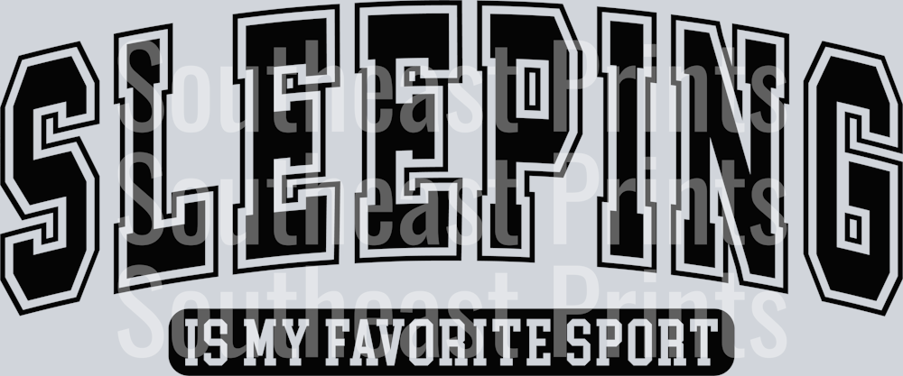 Sleeping is My Favorite Sport