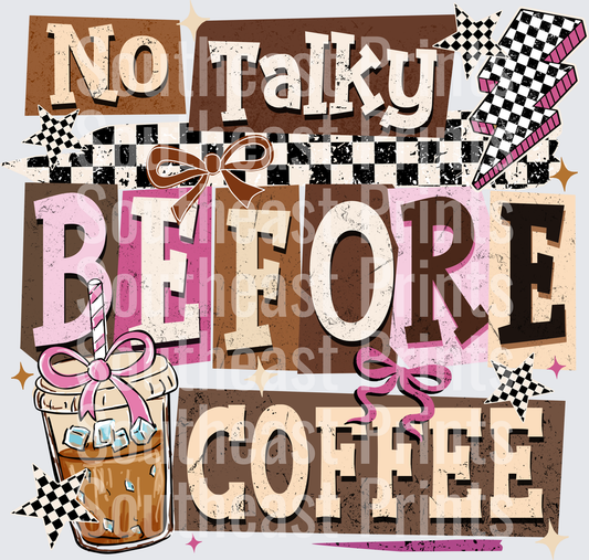 No Talky Before Coffee Iced