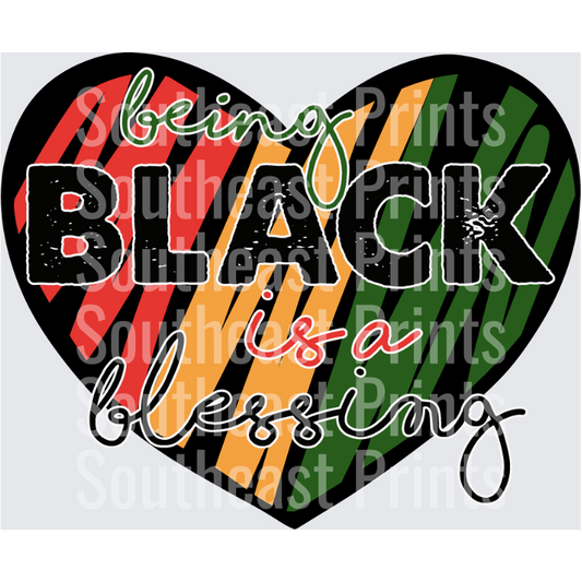 Being Black Blessing