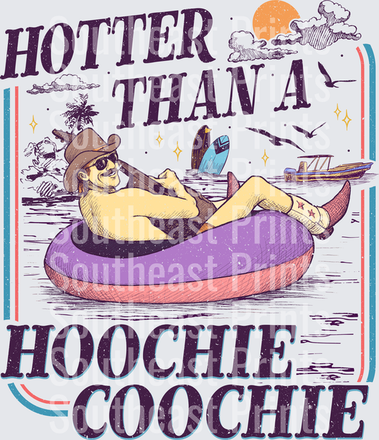 Hotter Than A Hoochie Coochie