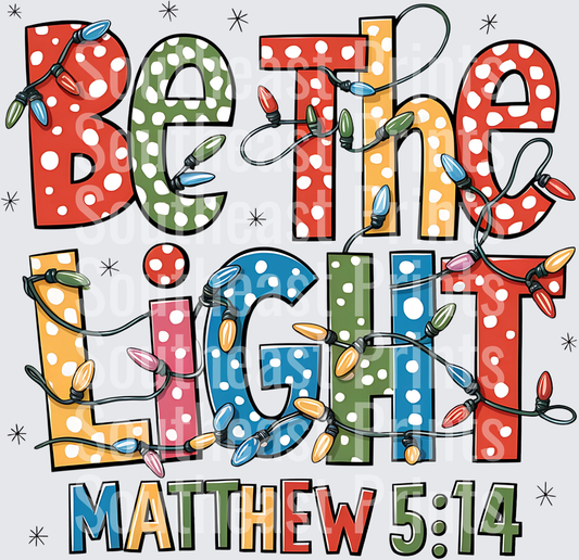 Be The Light Matthew 5:14