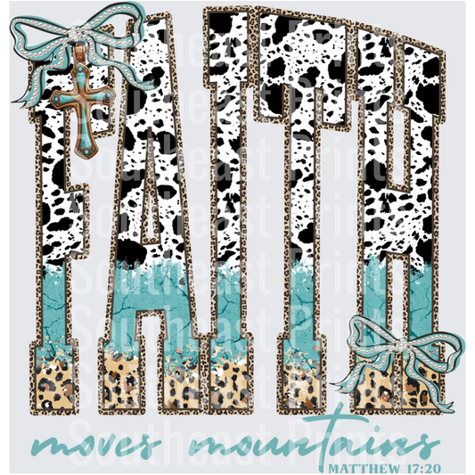 Faith Moves Mountains
