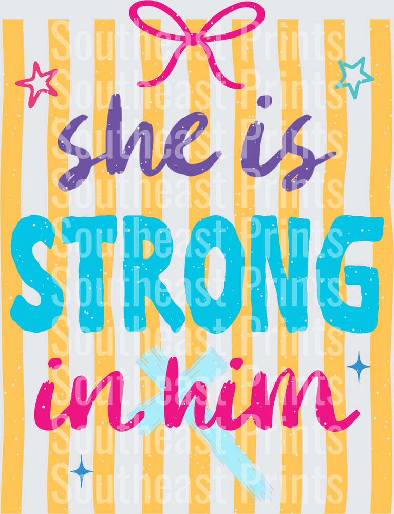 she is strong in him
