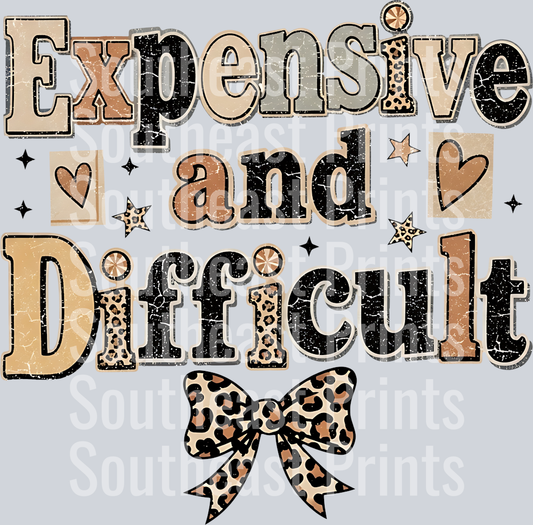 Expensive & Difficult