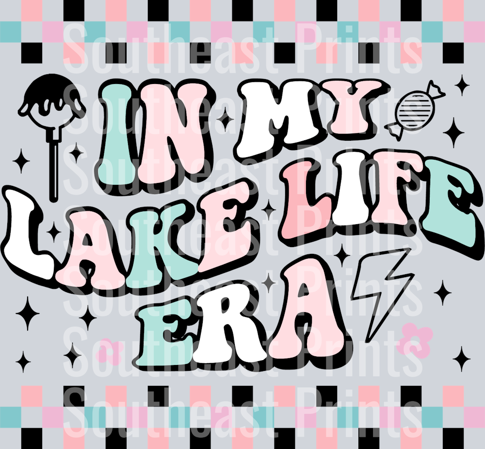 In My Lake Life Era