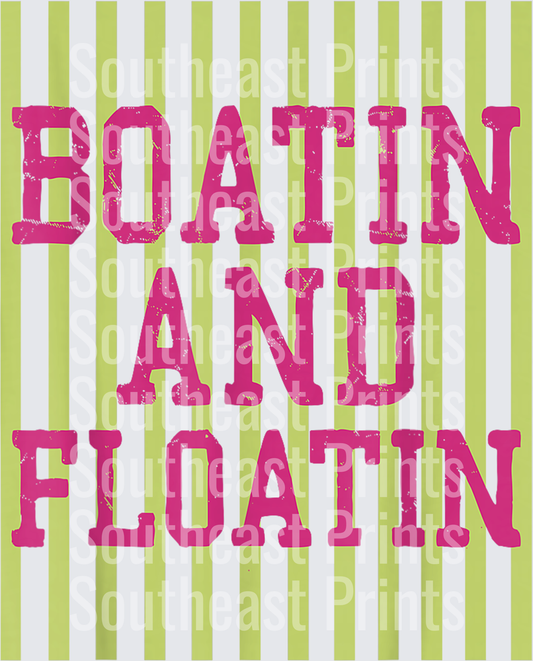 Boatin And Floatin