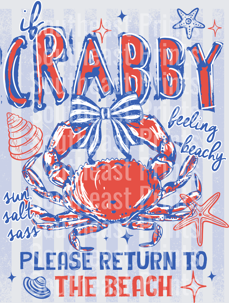 If Crabby Feeling Beachy Please Return to the Beach