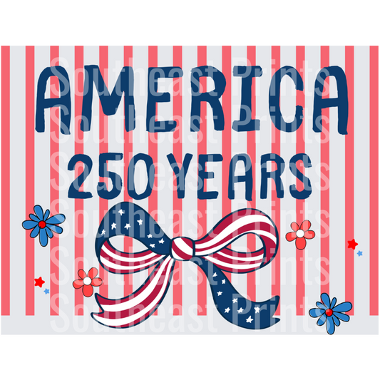 America 250 Years