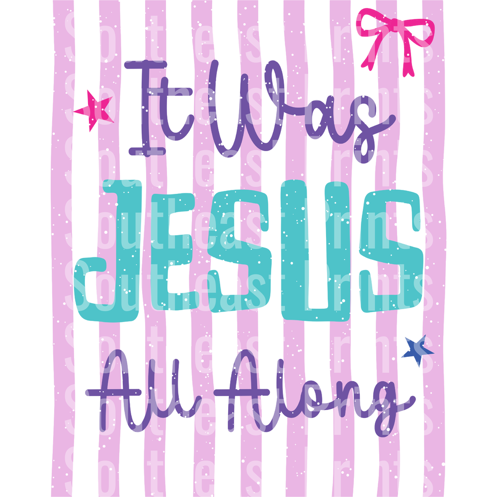 it was jesus all along