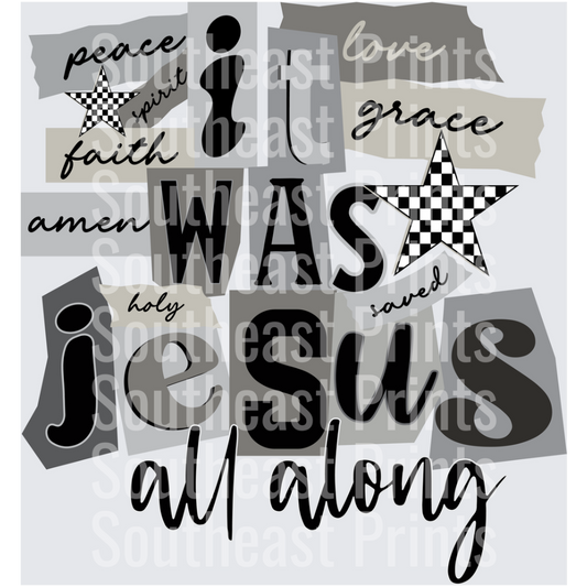 Jesus All Along