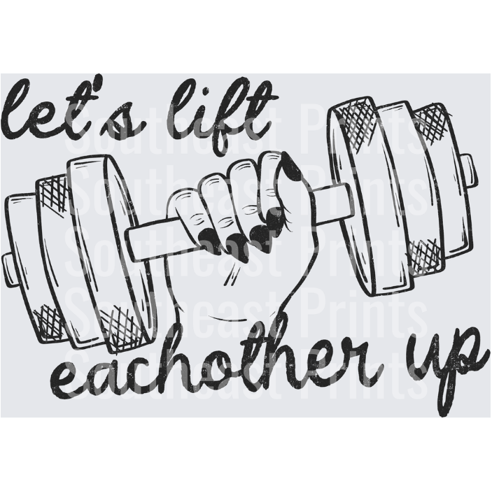 Let's Lift Eachother Up