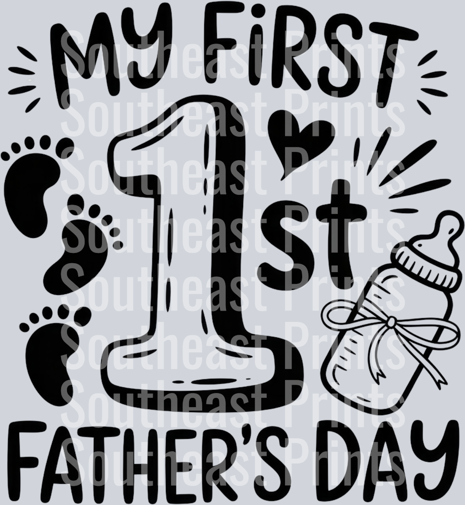 MY FIRST 1st FATHER'S DAY