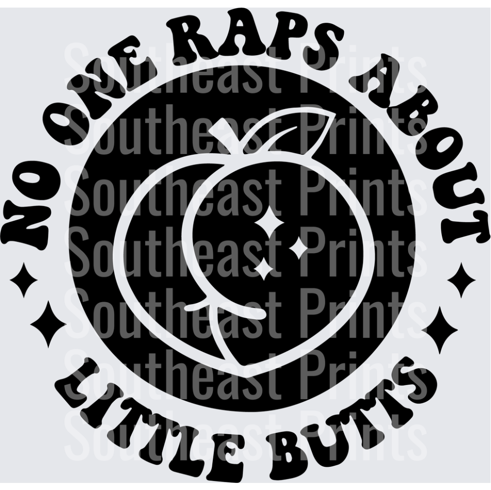 No One Raps About Little Butts Peach Circle
