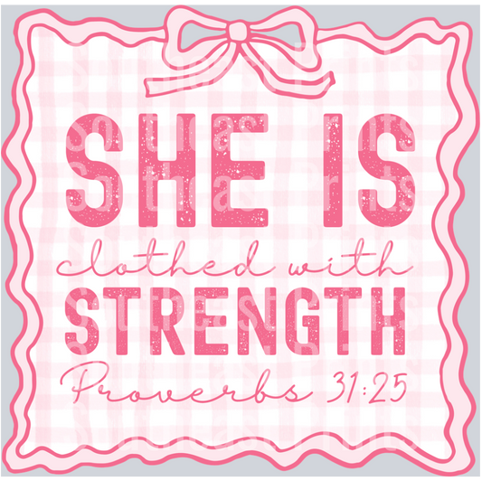She is Clothed with Strength