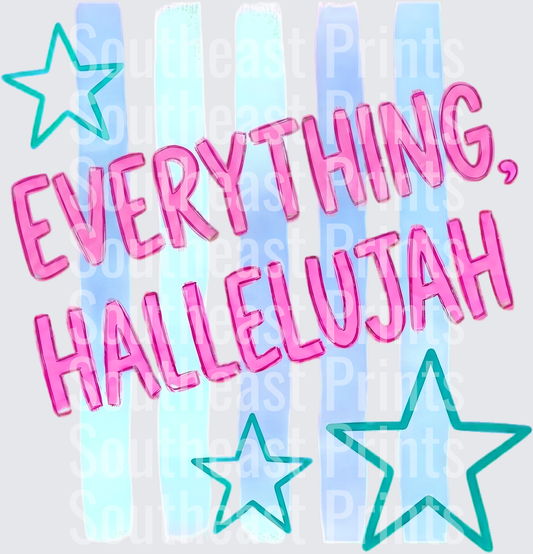 Everything Hallelujah Stars