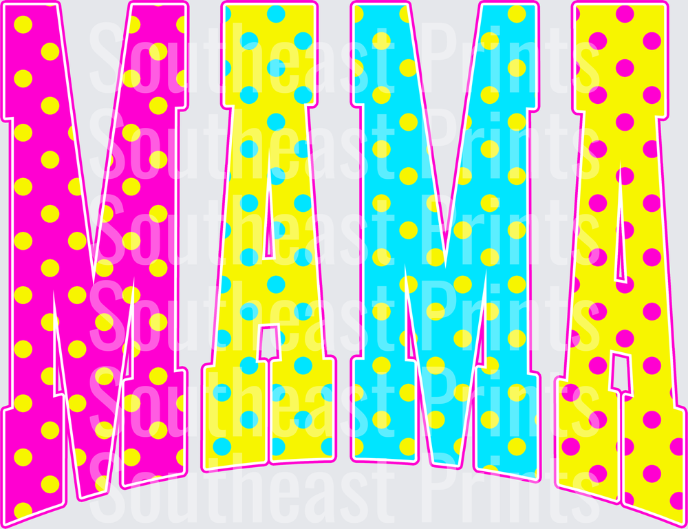 MAMA Polka Dot Letters