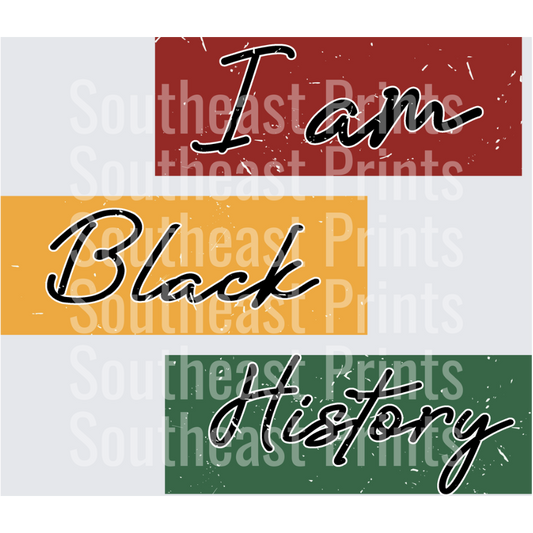 I Am Black History