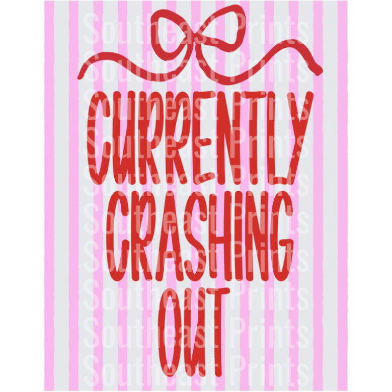 Currently Crashing Out Red Bow Design